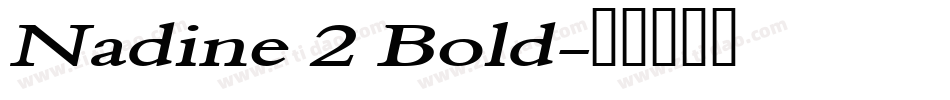 Nadine 2 Bold字体转换